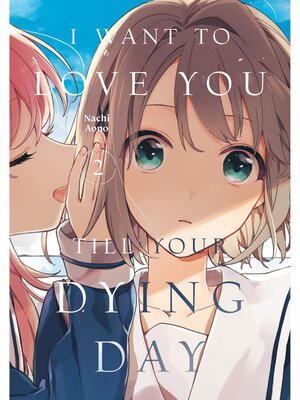 cover image of I Want to Love You Till Your Dying Day, Volume 2